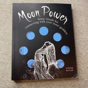 Moon Power Lunar Rituals for Connecting with Your Inner Goddess